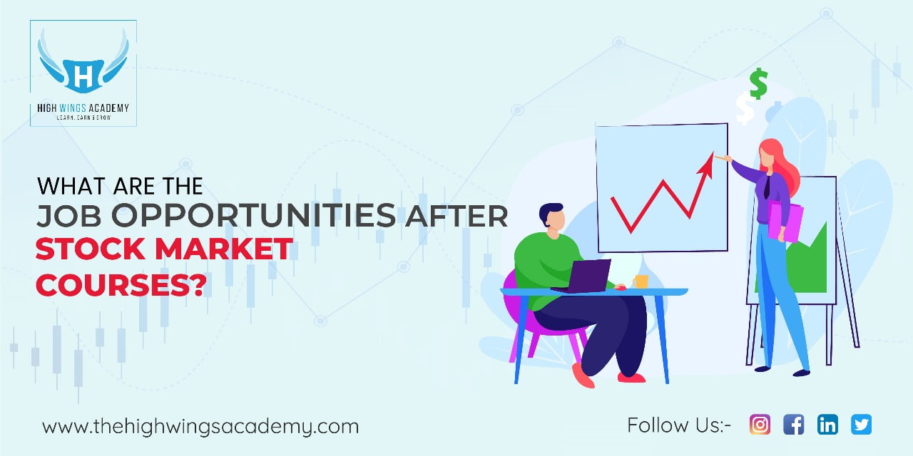 What are the job opportunities after stock market courses